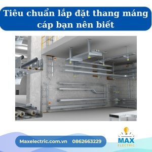 Lưu ý trước khi chọn mua máng cáp điện