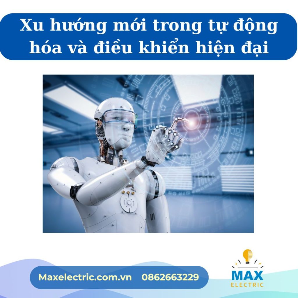 Xu hướng mới trong tự động hóa và điều khiển hiện đại