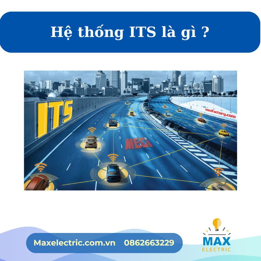 Hệ thống ITS là gì ?
